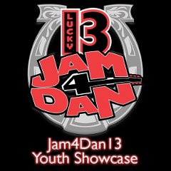 Jam4Dan13 Youth Showcase